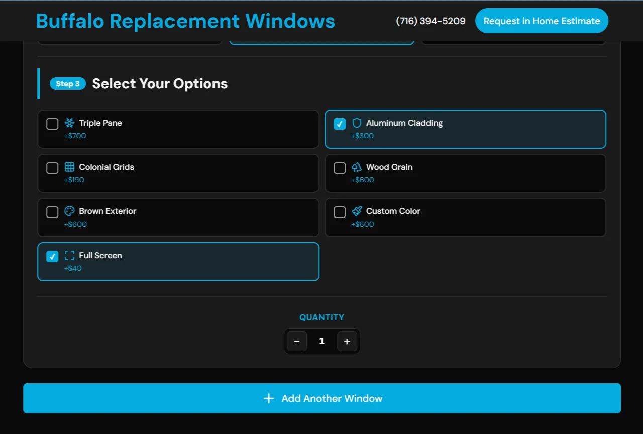 You can print the Instant window Quote, have it emailed, or request in home estimate